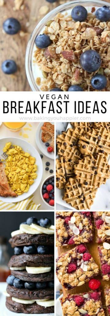 Quick and Easy Vegan Breakfast Ideas