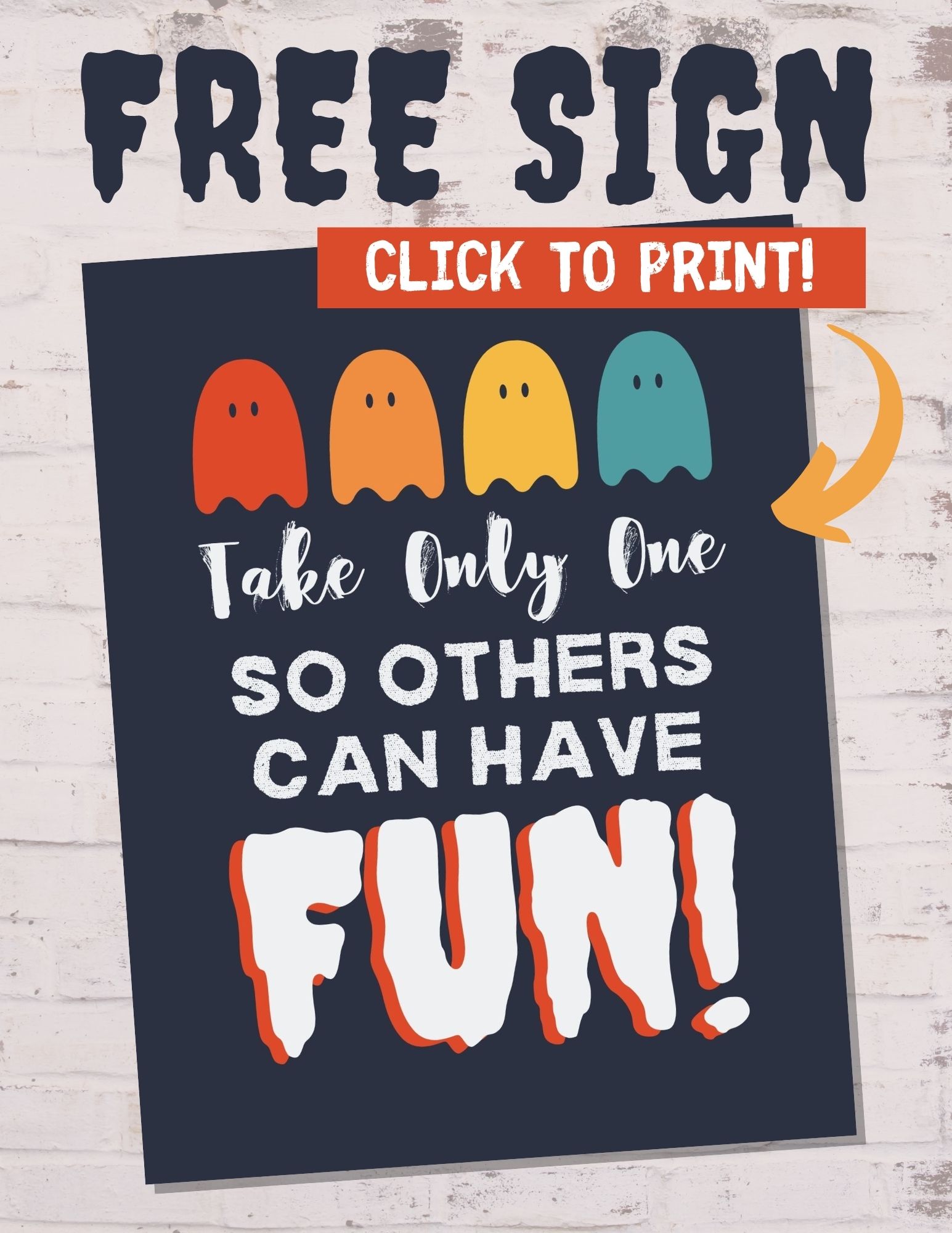 Please Take One Candy Halloween Signs | Baking You Happier