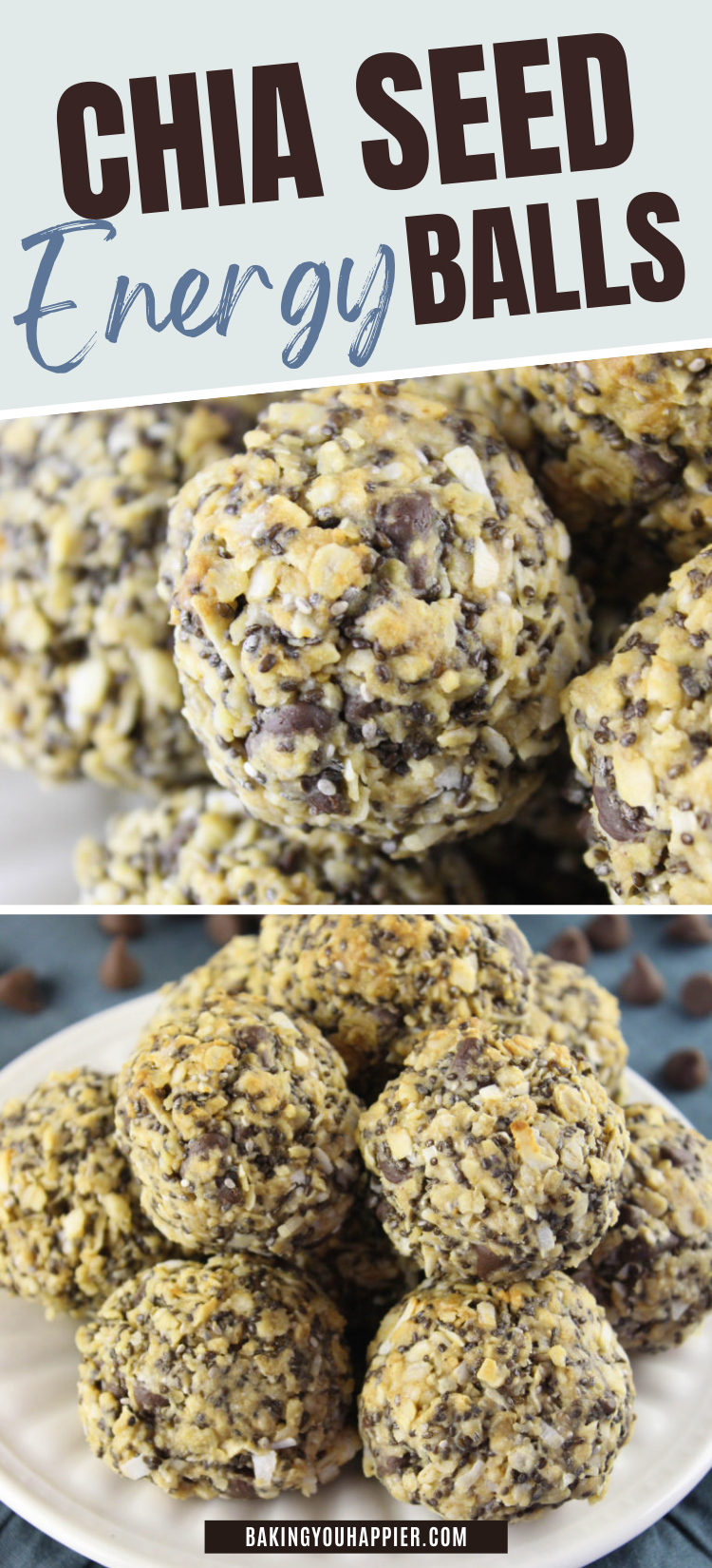 Chia Seed Energy Balls Baking You Happier