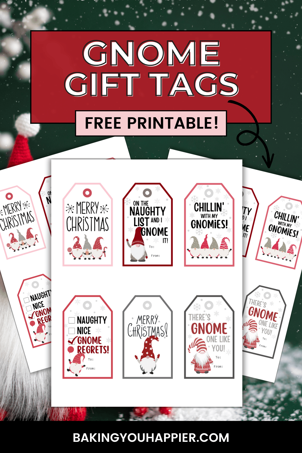 Free Printable Gnome Christmas Gift Tags - Baking You Happier
