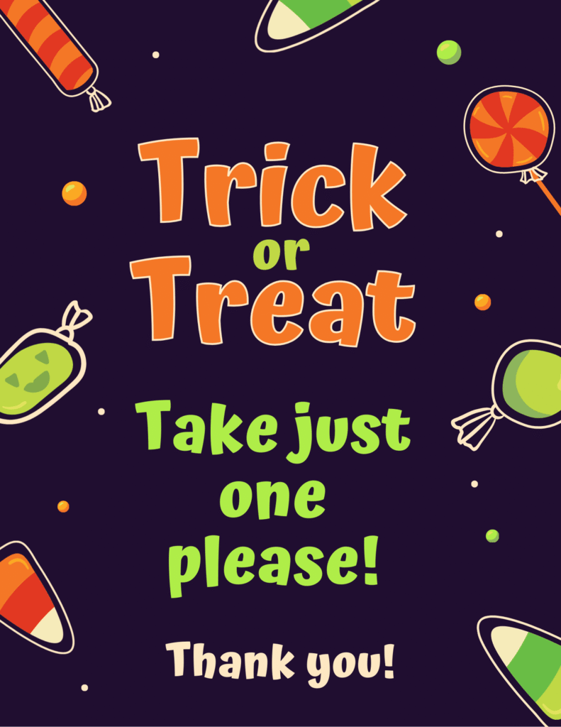 Please Take One Candy Halloween Signs