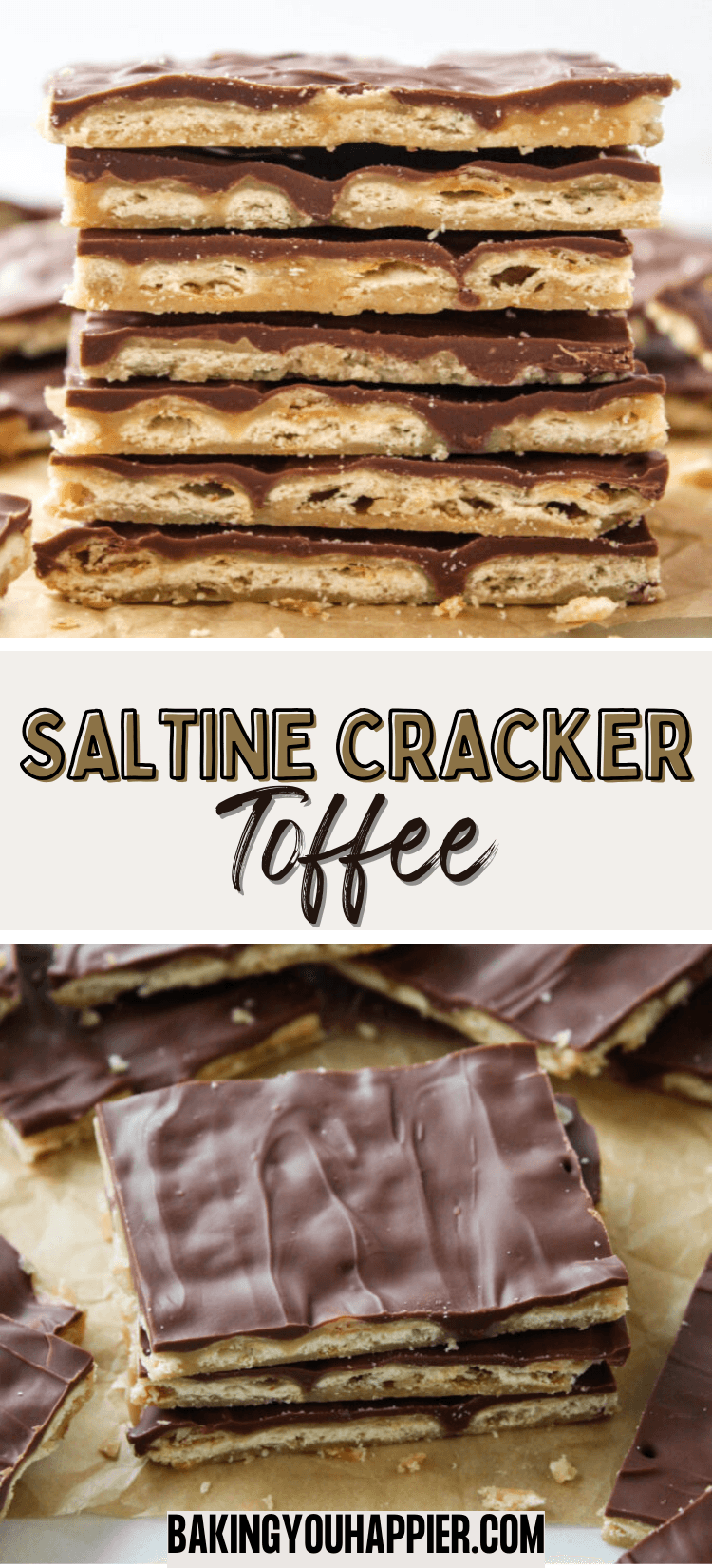 Saltine Toffee - Baking You Happier